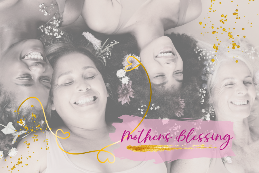 Mothers Blessing